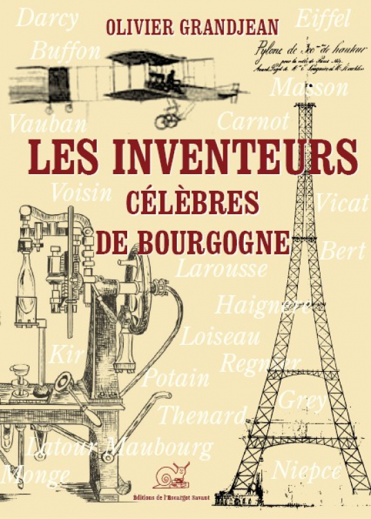 Les inventeurs célèbres de Bourgogne