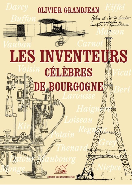 Les inventeurs célèbres de Bourgogne