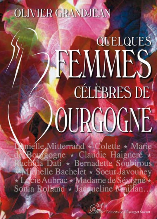Quelques femmes célèbres de Bourgogne