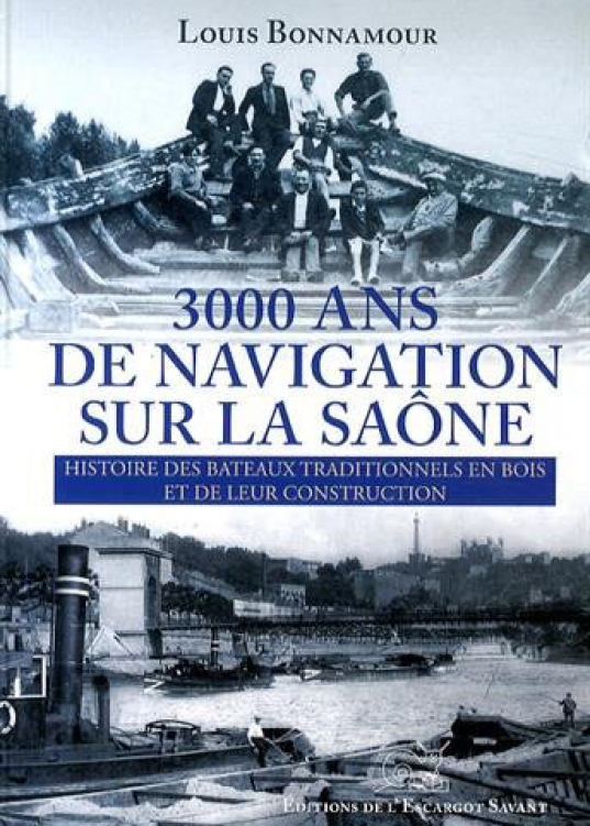 livre 3000 ans de navigation sur la Saone