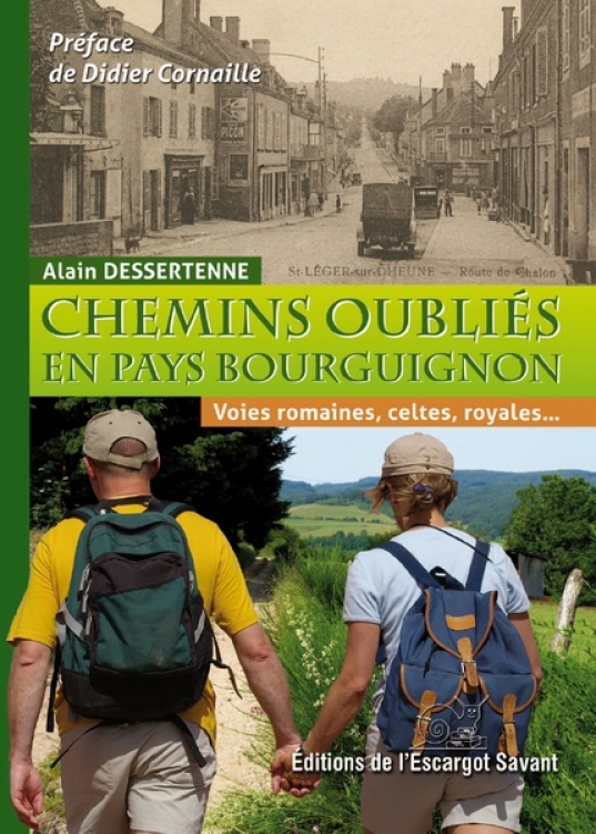 Chemins oubliés en pays bourguignon