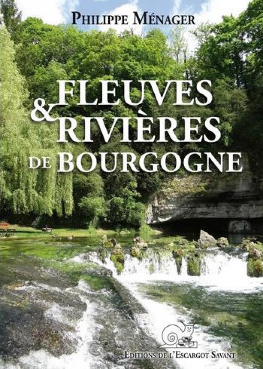 Livre : Fleuves et rivières de Bourgogne