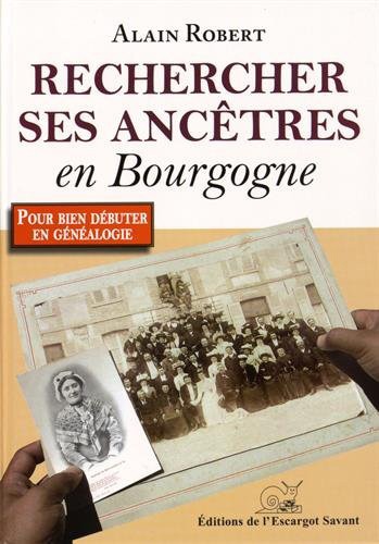 Livre Rechercher ses ancêtres en Bourgogne