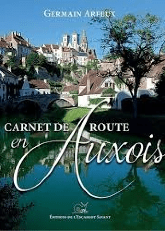 Carnet de route en Auxois