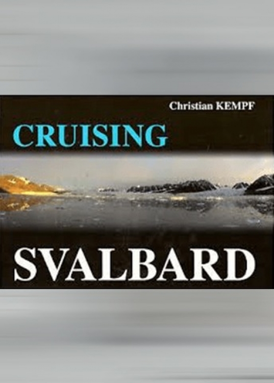 Cruising Svalbard (anglais)