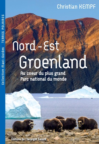 Nord-Est Groenland - Au coeur du plus grand Parc national du monde